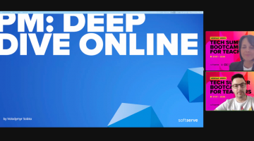 Вебінар у серії Tech Summer Bootcamp for Teachers 2023 -“Project Management: Deep Dive Online”